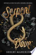 Serpent & Dove